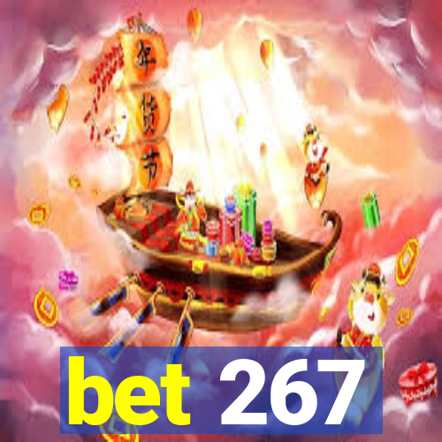 bet 267